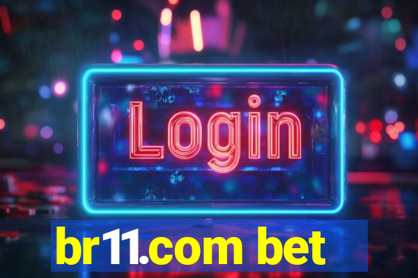 br11.com bet